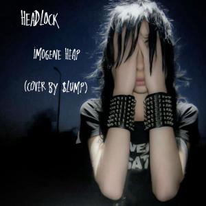 Vampire $lump的專輯HeadLock