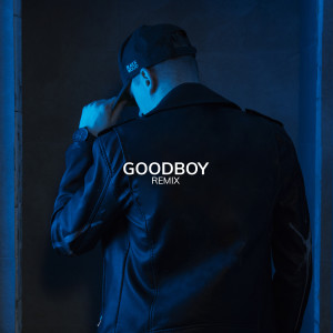 收聽Fosco Alma的Goodboy (Remix) (Explicit) (Remix|Explicit)歌詞歌曲