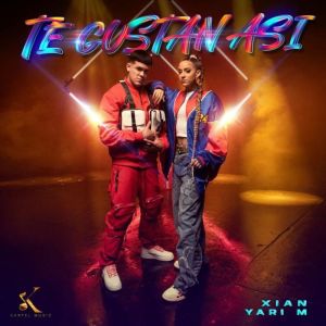 收聽Xian的Te Gustan Así歌詞歌曲