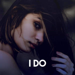 ดาวน์โหลดและฟังเพลง I Do พร้อมเนื้อเพลงจาก Sassydee
