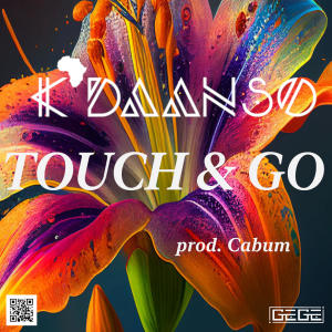 K. DANSO的專輯Touch & Go (feat. Cabum)