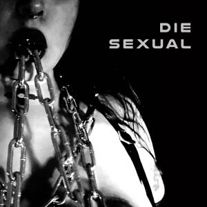 Die Sexual的專輯Remixes Vol.I