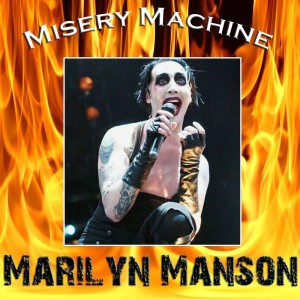 Dengarkan lagu Misery Machine (Live) nyanyian Marilyn Manson dengan lirik