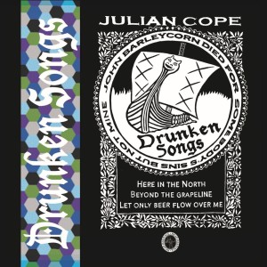 Julian Cope的專輯Drunken Songs