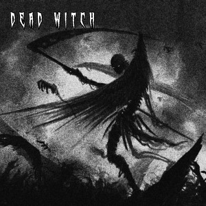 ARGXNTUM的专辑Dead Witch
