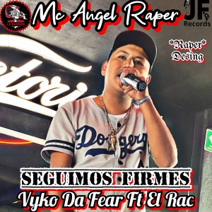 收聽MC ANGEL RAPER的Seguimos Firmes (Cover)歌詞歌曲