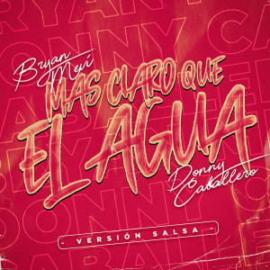 Album Más Claro que el Agua (Versión Salsa) from Dimelo Sam