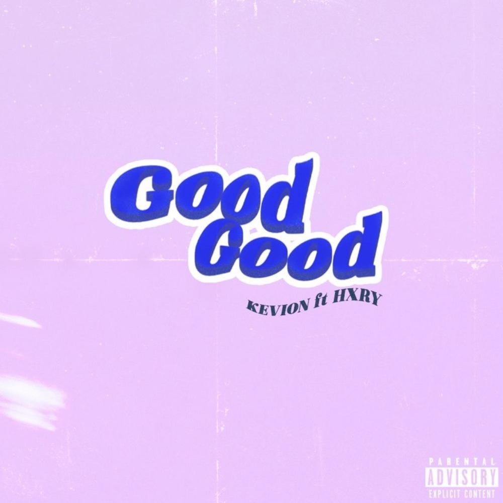 Good,Good (feat. HXRY) (Explicit)