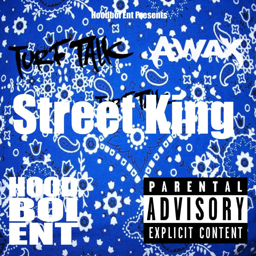 Street King (Explicit)