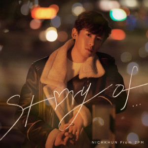 NichKhun（2PM）的專輯Story of... (Japanese Version)