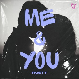 Rusty的专辑Me & You