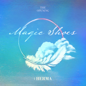 收听NTX 的MAGIC SHOES歌词歌曲
