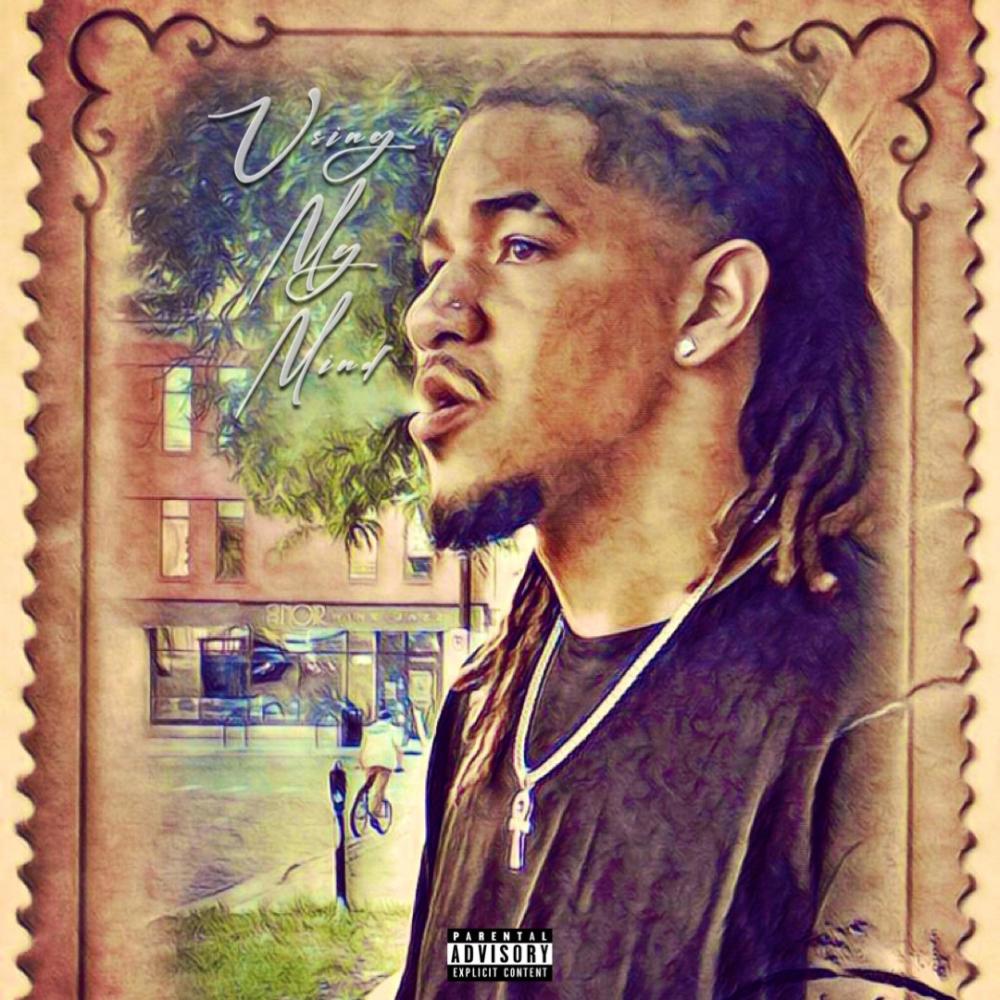 Using My Mind (Explicit)