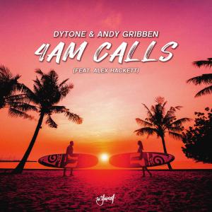 DYTONE的專輯4am Calls (feat. Alex Hackett)