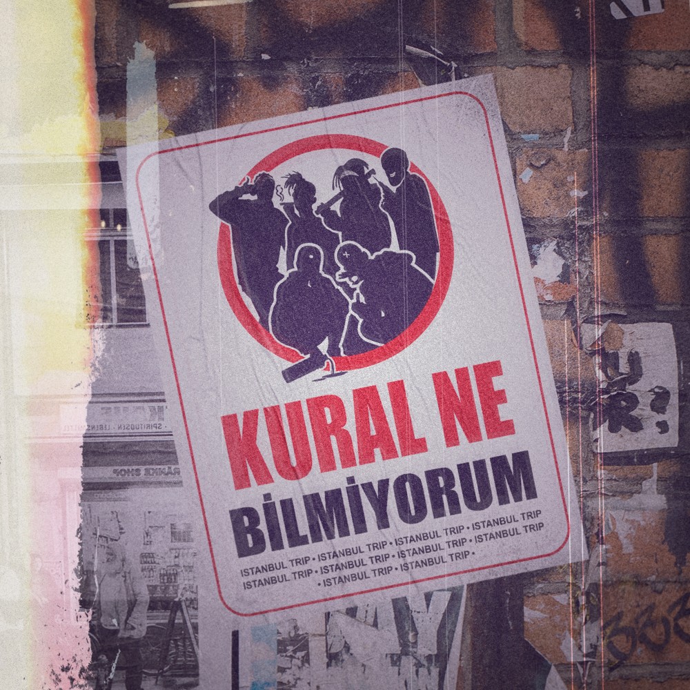 Kural Ne Bilmiyorum (Explicit)