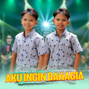 收听Farel Prayoga的Aku Ingin Bahagia歌词歌曲
