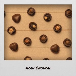 Album How Enough from Various