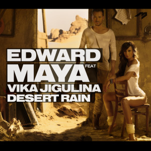 Dengarkan Desert Rain (feat. Vika Jigulina) lagu dari Edward Maya dengan lirik