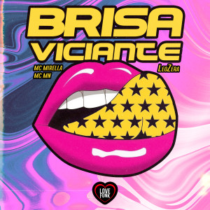 MC Mirella的專輯Brisa Viciante (Explicit)