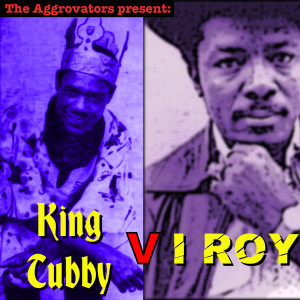 King Tubby的专辑King Tubby V I Roy