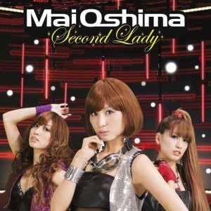 收聽大島麻衣的Second Lady歌詞歌曲