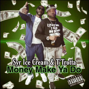Album Money Make Ya Do (Explicit) from 