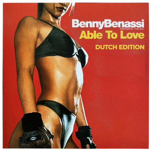 อัลบัม Able To Love (Dutch Edition - Benny Benassi Presents The Biz) ศิลปิน Benny Benassi