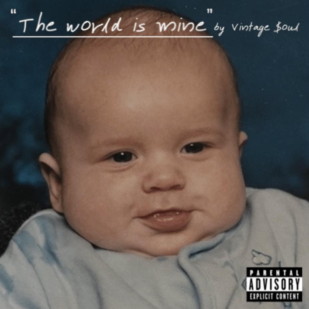 The world is mine (Explicit)