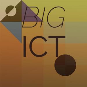 Various Artists的專輯Big Ict