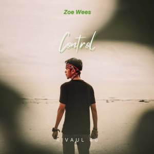 收听Rivaul 46的Control - Zoe Wees Slow Remix歌词歌曲