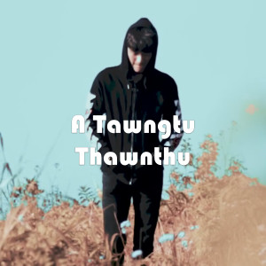 A tawngtu thawnthu