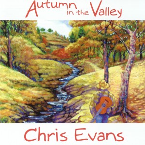 收聽Chris Evans的Autumn in the Valley歌詞歌曲