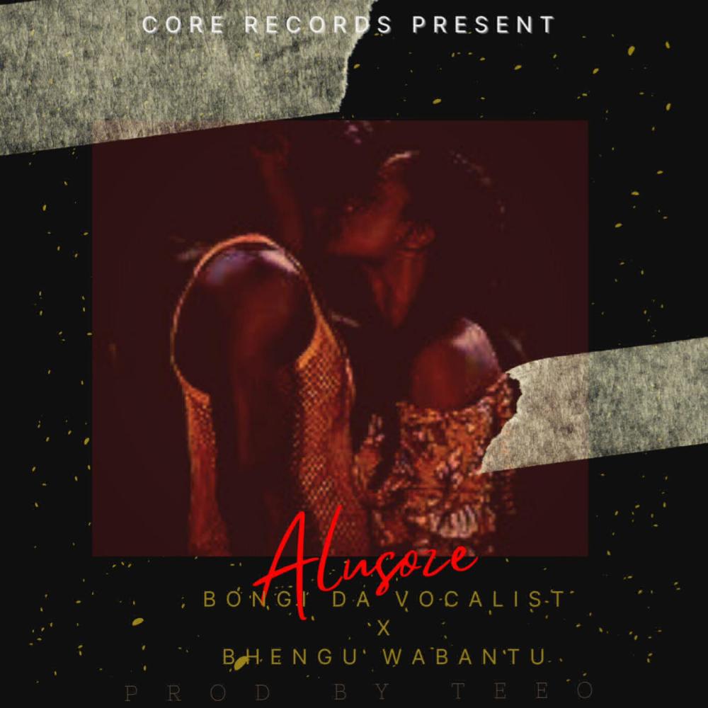 Alusoze (feat. Bhengu Wabantu)