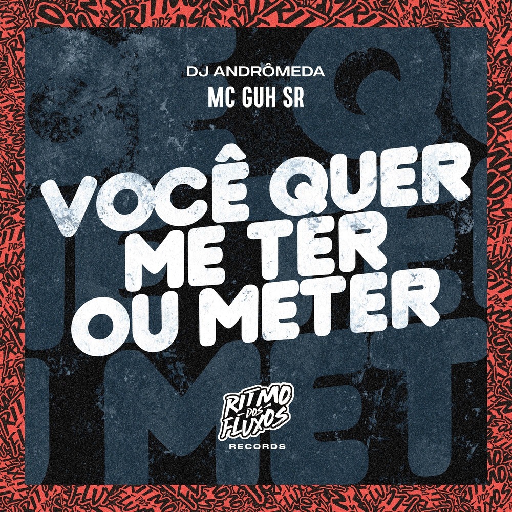 Você Quer Me Ter ou Meter (Explicit)