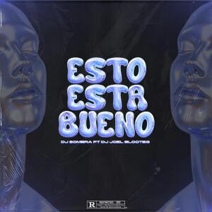 Dj Sombra的專輯Esto Esta Bueno