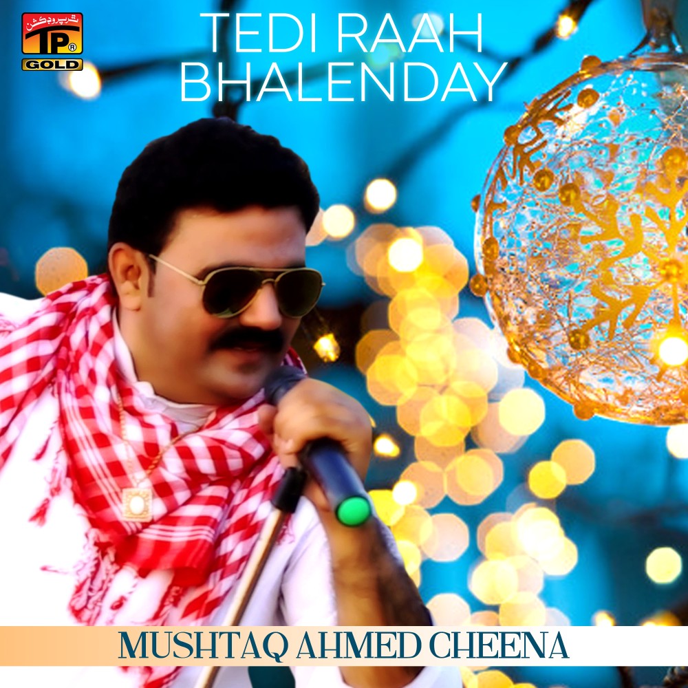 Tedi Raah Bhalenday