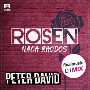 อัลบัม Rosen nach Rhodos (finalmusic DJ Mix) ศิลปิน Peter David