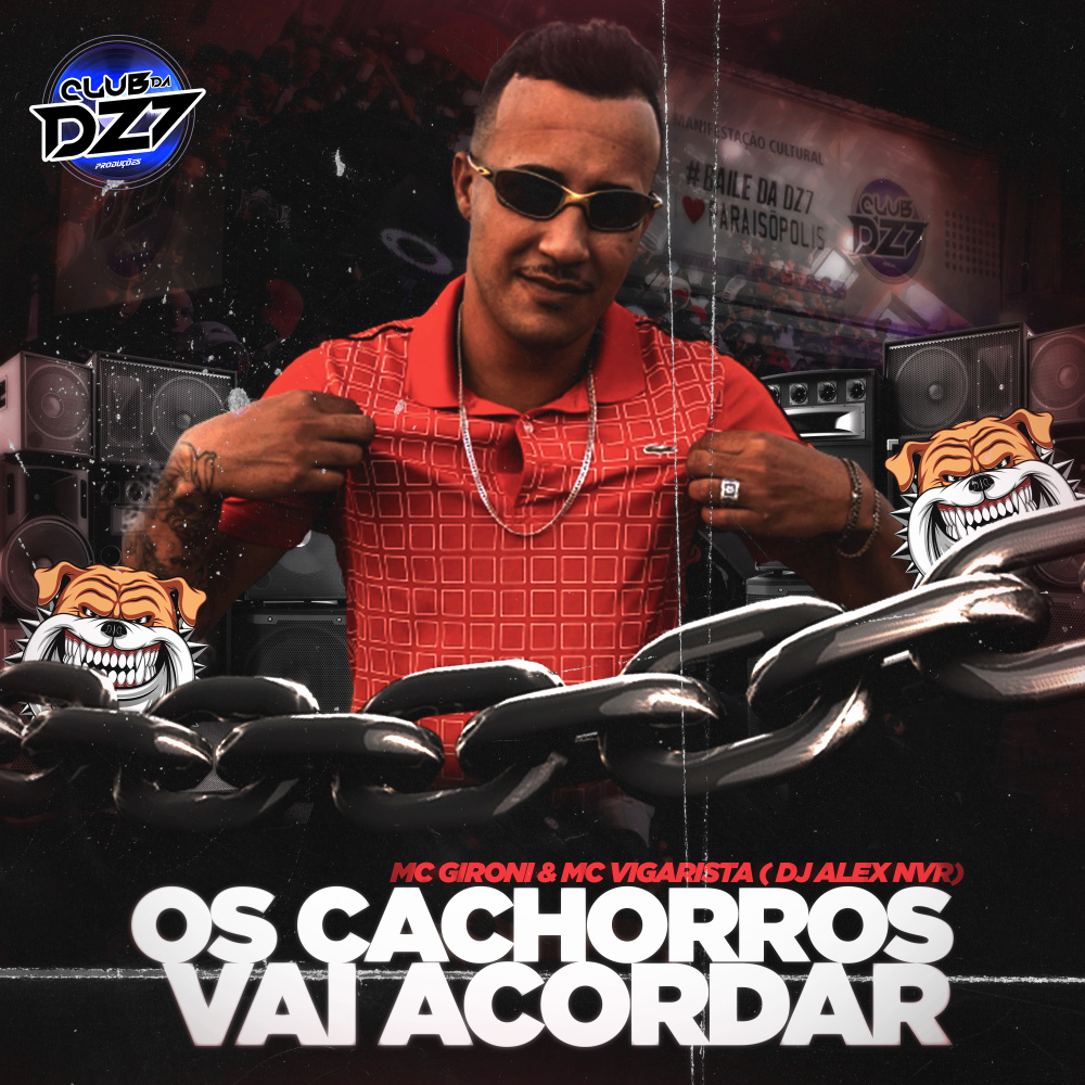 OS CACHORROS VAI ACORDAR (Explicit)