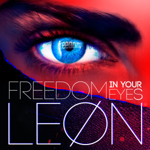 Freedom in Your Eyes