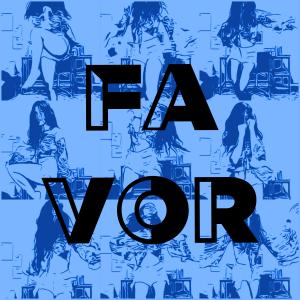 收聽Xtonished的Fa Vor歌詞歌曲