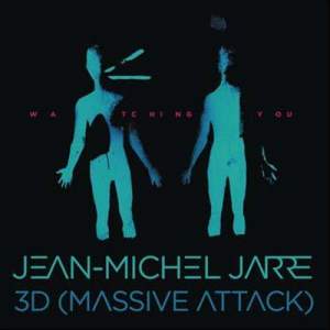 ดาวน์โหลดและฟังเพลง Watching You พร้อมเนื้อเพลงจาก Jean Michel Jarre