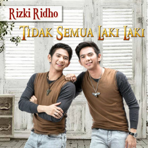 收聽Rizky Ridho的Tidak Semua Laki Laki歌詞歌曲