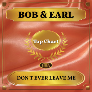 Bob & Earl的專輯Don't Ever Leave Me