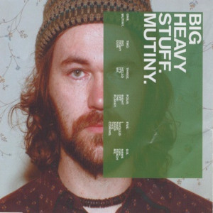 Big Heavy Stuff的專輯Mutiny