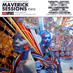 อัลบัม Jay Scarlett & Onur Engin Present: Maverick Sessions Two ศิลปิน Various Artists
