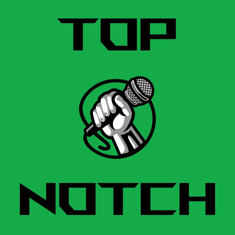 Top Notch (Explicit)