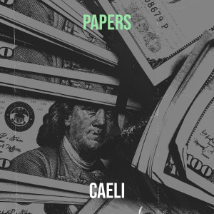 อัลบัม Papers (Explicit) ศิลปิน Caeli