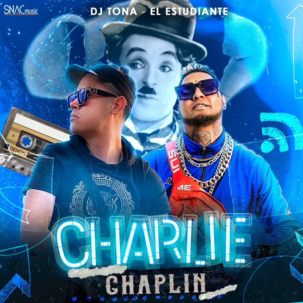 Charlie Chaplin (Explicit)