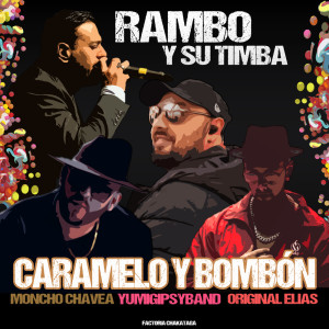 Album Caramelo y Bombón oleh Moncho Chavea
