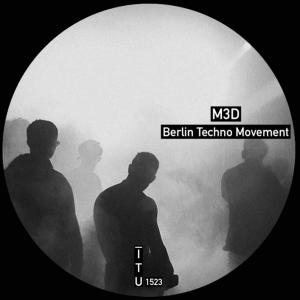 Album Berlin Techno Movement from M3D